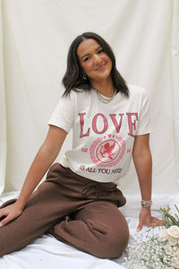 Love Is All You Need Graphic Tee