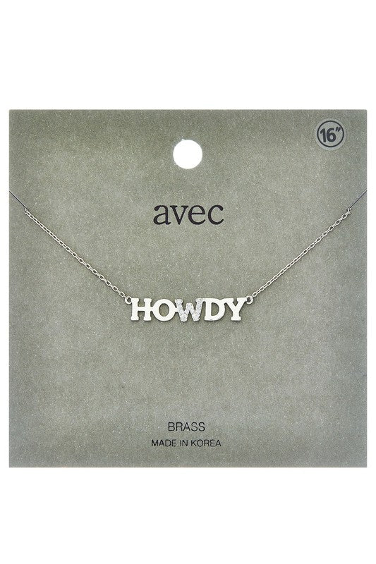 Howdy Rhinestone Necklace- silver