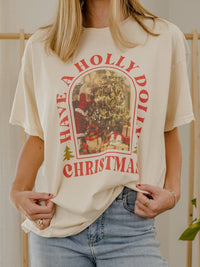 Have a Holly Dolly Christmas Tee