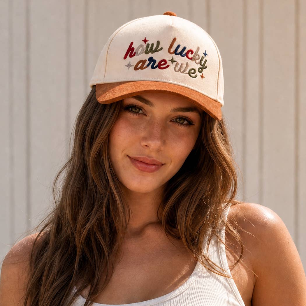 How Lucky Are We Hat
