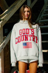 Gods Country/American Dream Mockneck Sweatshirt