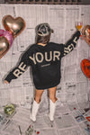 Be Yourself Oversized Sweatshirt