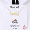 Howdy Pendant Necklace - Gold